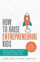 How To Raise Entrepreneurial Kids, Cook Jodie