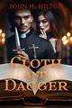 Cloth and Dagger, Hilton John H.