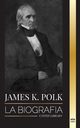 James K. Polk, Library United