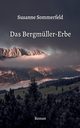 Das Bergmller-Erbe, Sommerfeld Susanne