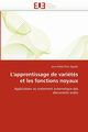 L'apprentissage de varits et les fonctions noyaux, ARIAS AGUILAR-J