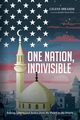 One Nation, Indivisible, 