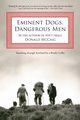 Eminent Dogs, Dangerous Men, McCaig Donald