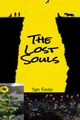 The Lost Souls, Foster Sam