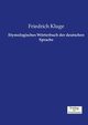 Etymologisches Wrterbuch der deutschen Sprache, Kluge Friedrich