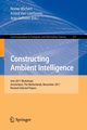 Constructing Ambient Intelligence, 