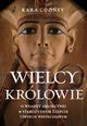 Wielcy krlowie, Cooney Kara