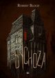 Psychoza, Bloch Robert