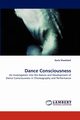 Dance Consciousness, Shacklock Karla