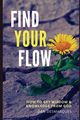 Find Your Flow, Desmarques Dan