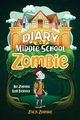 Diary of a Middle School Zombie, Zombie Zack