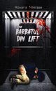 Brbatul din lift, Nastase Roxana