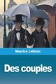 Des couples, Leblanc Maurice