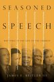 Seasoned Speech, Beitler III James E.