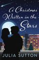 A Christmas Written In The Stars, Sutton Julia