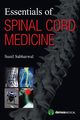 Essentials of Spinal Cord Medicine, Sabharwal Sunil MD