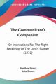 The Communicant's Companion, Henry Matthew