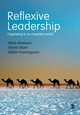 Reflexive Leadership, Alvesson Mats