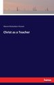 Christ as a Teacher, Vincent Marvin Richardson