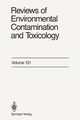 Reviews of Environmental Contamination and Toxicology, Ware George W.