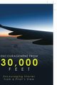 Encouragement from 30,000 Feet, Johnston Captain Greg
