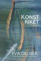 Konstriket, Dillner Eva
