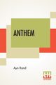 Anthem, Rand Ayn