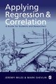 Applying Regression and Correlation, Miles Jeremy
