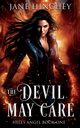 The Devil May Care, Hinchey Jane