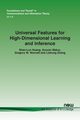 Universal Features for High-Dimensional Learning and Inference, Huang Shao-Lun