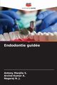 Endodontie guide, Manjila S. Antony