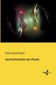 Geschichtstafeln der Physik, Auerbach Felix