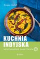 Kuchnia indyjska Wegetariaskie smaki wiata, Gulati Roopa