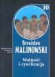 Wolno i cywilizacja Tom 10, Malinowski Bronisaw