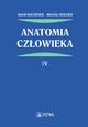 Anatomia czowieka Tom 4, Bochenek Adam, Reicher Micha