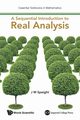 SEQUENTIAL INTRODUCTION TO REAL ANALYSIS, A, J M SPEIGHT