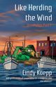 Like Herding the Wind, Koepp Cindy