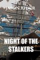 Night Of The Stalkers, Rider Jason