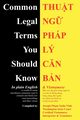 Common Legal Terms You Should Know, Ph M. Xuan Vinh Joseph