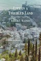 Life in a Troubled Land, Kaltsos Angelo J.