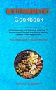 Mediterranean Diet Cookbook, Compton Margot