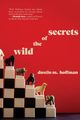 Secrets of the Wild, Dustin Hoffman M.