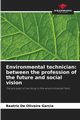 Environmental technician, De Oliveira Garcia Beatriz