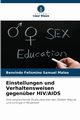 Einstellungen und Verhaltensweisen gegenber HIV/AIDS, Maloa Benvindo Felismino Samuel