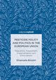Pesticide Policy and Politics in the European Union, Bozzini Emanuela