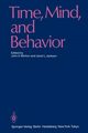 Time, Mind, and Behavior, 