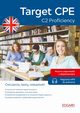 Target CPE C2 Proficiency, Hadley Kevin, Sowik Agata, Krogulec Jakub
