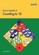 How to Sparkle at Counting to 10, Wilson Moira