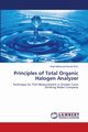 Principles of Total Organic Halogen Analyzer, 