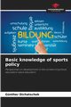 Basic knowledge of sports policy, Dichatschek Gnther